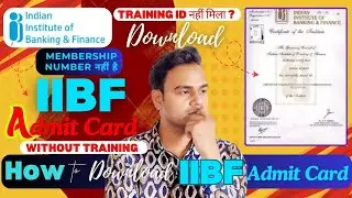 IIBF Admit card kaise download kare | IIBF Certificate kaise milega | IIBF exam without training