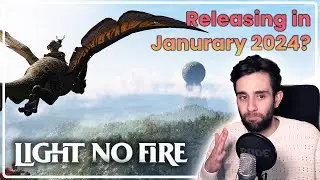 Light No Fire RELEASE DATE IMMINENT?