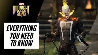 GHOST RIDER | BEGINNERS GUIDE TO EVERYTHING YOU NEED TO KNOW | MARVEL'S MIDNIGHT SUNS