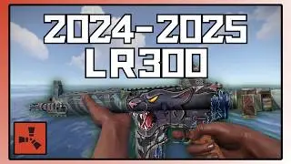 Rust – All LR-300 Skins Released in 2024–2025