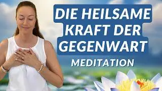 Finde Seelenfrieden & Gelassenheit im Jetzt🪷 Meditation