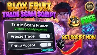 😈 Blox Fruits Trade Scam Script 2026 | Freeze + Auto Accept | Working No Key! (Get Mythicals Easy)