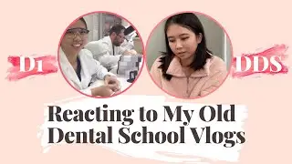 New Dentist Reacts to Her Old Dental School Vlogs