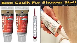 Best caulk for shower stall Reviews In 2018-Best caulk for shower