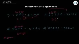 Subtraction of 4 or 5 digit numbers
