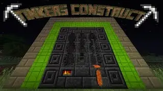 Изучение модов Майнкрафт.Tinkers Construct #1
