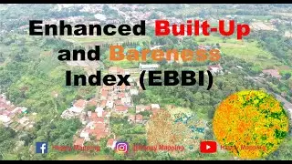 Enhanced Built Up and Bareness Index (EBBI) || Deteksi Kawasan Terbangun || Landsat 8 OLI || ArcGIS