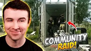 We Love a COMMUNITY RAID! | Escape From Tarkov
