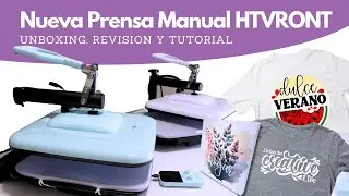 Nueva Prensa Manual HTVRONT: Unboxing, Revision y Tutorial