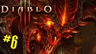 Прохождение Diablo 3. Колдун - Часть 6