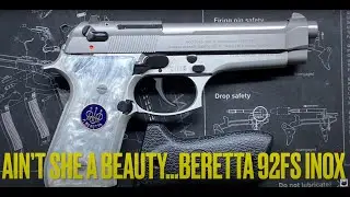 Ain't She a Beauty...Beretta 92FS INOX Review and Upcoming Build