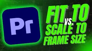 Premiere Pro Tutorial: FIT TO FRAME SIZE versus SCALE TO FRAME SIZE