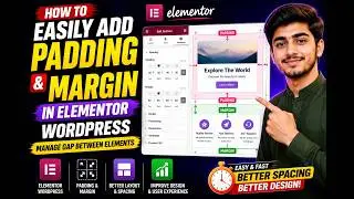 How to easily add Padding and Margin in Elementor WordPress to manage gap between elements