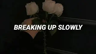 Lana Del Rey - Breaking Up Slowly (Sub. Español/ Inglés)