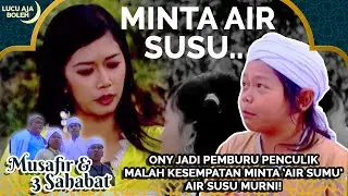DICULIK TANTE GIRANG MALAH MINTA AIR SUSU NYA! ONYJADI MATA MATA PENCULIK - MUSAFIR & 3 SAHABAT