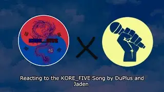 Reacting to Five Guys(KORE-5) by DuPlus ft Jaden.  PLUS an interview at the end with DuPlus!