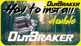 OutBraker | #2 How to install it  | Double System [ENG]