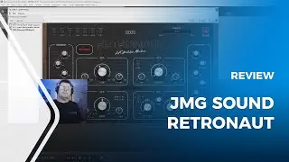 JMG Sound Retronaut Review