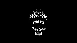 Pode vir - Jairo Jeler