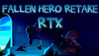 FNF:Fallen Hero Retake RTX (Descarga) 0: