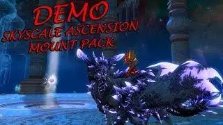 Guild Wars 2 - Skyscale Ascension Mount Pack Demo