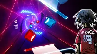 Feel Good Inc - Gorillaz (Beat Saber Custom Song)