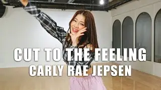 Carly Rae Jepsen - Cut To The Feeling - Choreography by #YUKA