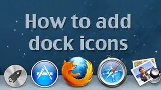 Adding dock icons in Mac OS X