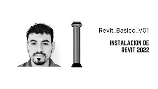 Cómo INSTALAR REVIT 2022 | RB_V01_01