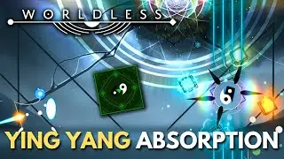 Worldless - Ying Yang Absorption (Unstable Balanced Foe) - Ying Yang Trophy/Achievement Guide