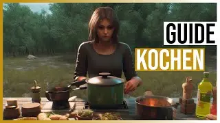 SCUM Guide 0.85 | Das KOCHEN - Auch ohne KOCHBUCH!