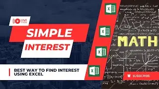 How to calculate Simple Interest in MS Excel ?