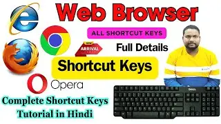 internet browser shortcut keys | All browser use shortcut keys | Shortcut Key Full Tutorial in Hindi