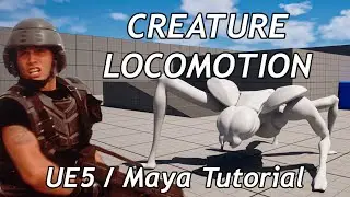 Unreal Engine Creature Locomotion Tutorial. Part 1: Starts, Turns. Insane Tricks!