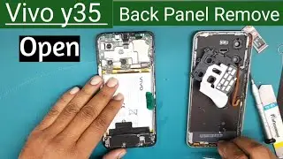 Vivo Y35 Open / Back Panel Remove