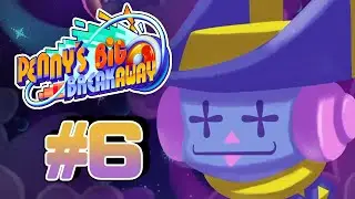 Гонки с марионеткой - Penny's Big Breakaway #6