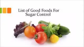 Good Foods For Diabetes Control