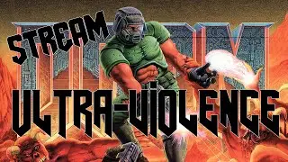 DOOM 1 - Прохождение #1 Ultra-Violence - Без смертей