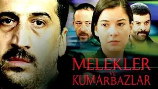Melekler ve Kumarbazlar Türk Filmi | Full | Cem Davran | Bülent Şakrak