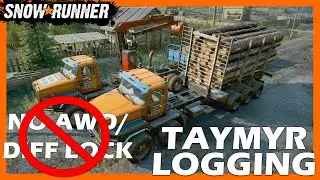 TAYMYR LOGGING (No AWD/Diff Lock) - Snowrunner - LIVE