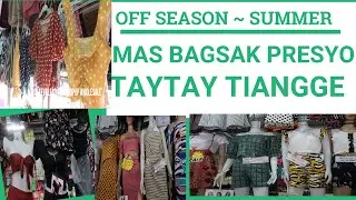 2020 TAYTAY TIANGGE | OFF SEASON MAS BAGSAK PRESYO | TOUR BAGPI | ANNA NOVALES