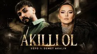 Sefo ft Demet Akalın - Akıllı Ol / Official Audio Music 2026