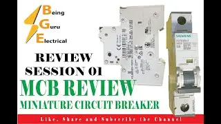 Siemens MCB Review | Miniature Circuit Breaker | BeingGuruElectrical