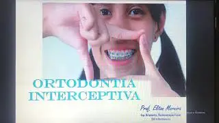 Ortodontia Interceptiva