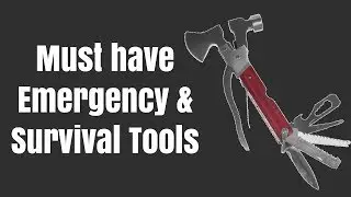 5 Must have Emergency tool and Survival Gadgets.