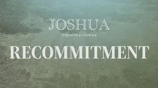 High School | Recommitment (Joshua 8:30-35) | Joel Pickett
