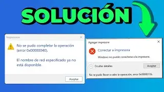 Error 0x00000040 y 0x00000011b(Solución Fácil 2023)