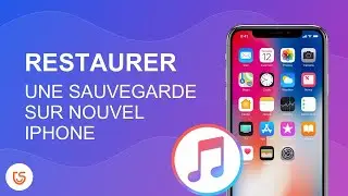 Comment restaurer une sauvegarde iTunes sur un nouvel iPhone