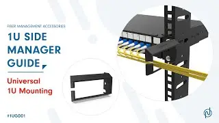 1U Fiber Side Management Guide - Universal
