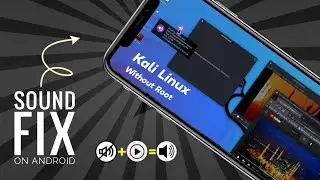 Kali Linux Nethunter Sound fix! (Without Root)  Android!  #SezanMahmood